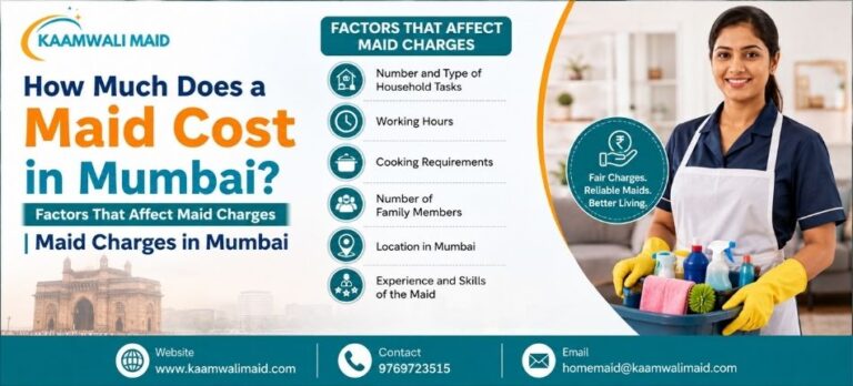 Maid Charges in Mumbai | Kaamwali Maid