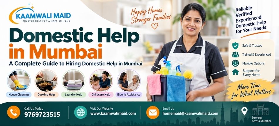 Domestic Help in Mumbai | Kaamwali Maid