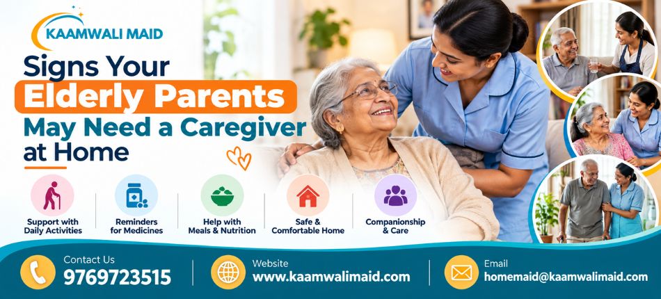 Elderly Caretaker in Mumbai | Kaamwali Maid