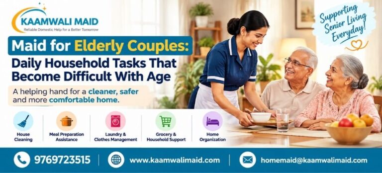 Maid for Elderly in Mumbai | Kaamwali Maid